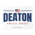 Yard Sign — Deaton for U.S. Senate Political Campaign Sign